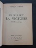 Un seul but, la victoire. Alger, 1942-1944. GÉNÉRAL GIRAUD