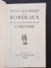 Revue Historique de Bordeaux et du departement de La Gironde. Tome XXII - Nouvelle série. 