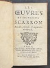 Les Œuvres de Monsieur Scarron, reveuës, corrigées et augmentées de nouveau. SCARRON, Paul