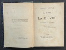 Au bord de la Bièvre : impressions et souvenirs. Nouvelle édition, précédée d'une bibliographie des ouvrages de l'auteur / [par Poulet-Malassis]. ...
