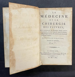 La Médecine et la chirurgie des pauvres.... Nouvelle édition, corrigée et augmentée,  par ***