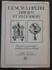 L'Encyclopédie Diderot et d'Alembert. Planches et commentaires présentés par Jacques Proust. 