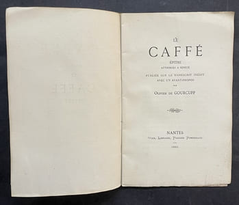 Le Caffé, épître attribuée à Sénecé, publiée sur le manuscrit inédit, avec un avant-propos par Olivier de Gourcuff