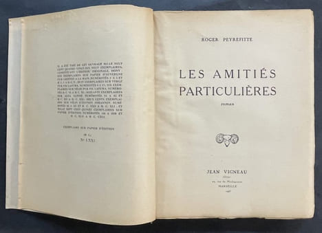 Les amitiés particulières, roman. PEYREFITTE, Roger