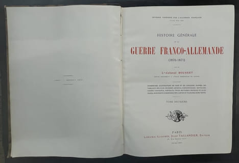 Histoire générale de la guerre franco-allemande (1870-1871) [2 volumes]. ROUSSET