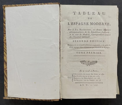 Tableau de l’Espagne moderne [3 volumes]. 2de édition, corrigée et considérablement augmentée, à la suite de deux voyages faits récemment par l’Auteur ...