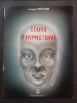 Cours d’Hypnotisme. CONSTANT, Joseph