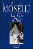 La fin d’Illa. Moselli José ; Van Herp Jacques (postface) ; Rudder Denis de (illustrations)