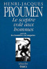 Le sceptre volé aux hommes suivi de La lumière reconquise. Proumen Henri-Jacques ; Lacroix Jean (postface) ; Lange Didier (illustrations)