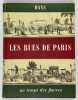 Dans les rues de Paris au temps des fiacres. Le texte est de Léon-Paul Fargue. L’étude historique est de Georges Pillement. Les notes et les légendes ...