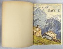 Alpes de France. Régions naturelles, massifs alpestres, préalpes et chaînes subalpines [2 volumes]. Illustrations en couleurs par Albert Doran. ...