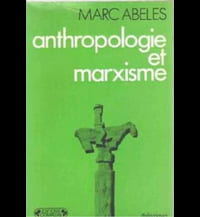Anthropologie et marxisme