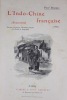 L’Indo-Chine française (Souvenirs). 2e édition. DOUMER, Paul