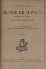 Commentaires de Blaise de Monluc maréchal de France. BLAISE DE MONLUC
