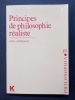 Principes de philosophie réaliste. LARGEAULT, Jean