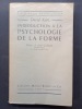 Introduction à la psychologie de la forme. Préface de Paul Guillaume. KATZ, David