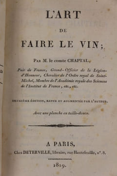 L'Art de faire le vin. Deuxième édition, revue et augmentée par l'auteur. CHAPTAL (Jean-Antoine)