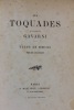 Les toquades, étude des moeurs. De Bussy, Charles -  Gavarni