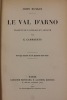 Le Val d'Arno. Traduit de l'anglais et annoté par E. Cammaerts.. RUSKIN, John.