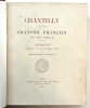 Crayons français du XVIe siècle : catalogue. Précédé d'une introduction par Etienne Moreau-Nélaton. Musée Condé (Chantilly, Oise) ; Moreau-Nélaton, ...