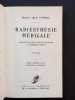 Radiesthésie médicale. Applications de l'art du sourcier à la médecine humaine (13e mille). Dr Albert Leprince