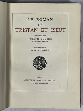 Le Roman de Tristan et Yseut renouvelé par Joseph Bédier... Illustrations de Robert Engels. BéDIER, Joseph