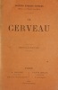 Le Cerveau. Nouvelle édition. SURBLED, Georges.