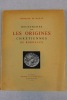 Recherches sur les Origines chrétiennes de Bordeaux. MAILLE, Marquise de