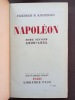 Napoléon (2 tomes). Tome 1: 1769-1805, Tome 2 : 1806-1821. KIRCHEISEN, Friedrich M.