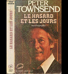 Le hasard et les jours. Autobiographie. Townsend Peter