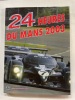 Les 24 Heures du Mans 2003. Teissèdre (Jean-Marc) : Moity (Christian)