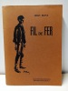 Fil-de-fer. RICTUS, Jehan