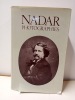 Nadar - Tome 1: photographies. 