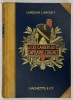 Les cahiers du capitaine Coignet : (1776-1850) publiés d'après le manuscrit original, par Lorédan Larchey ; dessins de Julien Le Blant. COIGNET, ...