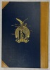 Les cahiers du capitaine Coignet : (1776-1850) publiés d'après le manuscrit original, par Lorédan Larchey ; dessins de Julien Le Blant. COIGNET, ...