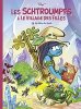 Les Schtroumpfs et le village des filles - Tome 5 - Le bâton de Saule . Parthoens (Luc) ; Thierry (Culliford) ; Laurent (Cagniat) (Illustrations)