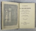 Le Château de la Malmaison : histoire, description, catalogue des objets exposés sous les auspices de S. M. l'Impératrice. LESCURE, Adolphe de 
