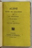 Aline, reine de Golconde (De Boufflers). Le Sylphe (Crébillon fils). Le Combat des Parques et des poëtes (Scarron). Didja (Albert Miral) [4 volumes en ...