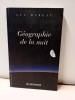 Géographie de la nuit. BUREAU, Luc