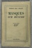 Masques sur mesure. MAC ORLAN, Pierre