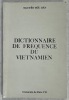 Dictionnaire de fréquence du vietnamien. Nguyêñ, Ðưć Dân ; Lê, Quang Thiêm