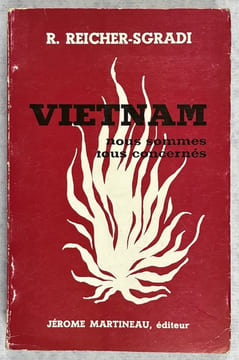 Vietnam, nous sommes tous concernés.... 1, Une Étape vers la paix : la fondation de la haute institution du Tiers-monde. REICHER, Reuben