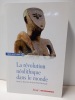 La révolution néolithique dans le monde.  Jean-Paul Demoule