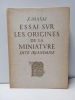 Essai sur les Origines de la Miniature Dite Irlandaise. MASAI, F.