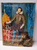 The English Renaissance Miniature. STRONG, Roy