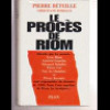 Le Procès de Riom. Béteille Pierre ; Rimbaud Christiane