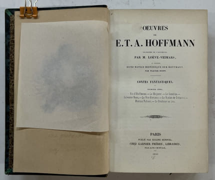 Oeuvres de E. T. A. Hoffmann, traduites de l'allemand par M. Loève-Veimars et précédées d'une notice historique sur Hoffmann par Walter Scott. Contes ...