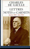 Lettres notes et carnets. Janvier 1964 - Juin 1966. De Gaulle Charles