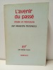 L'avenir du passé. Utopie et littérature. CIORANESCU, Alexandre