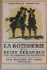 La Rôtisserie de la Reine Pédauque. FRANCE Anatole